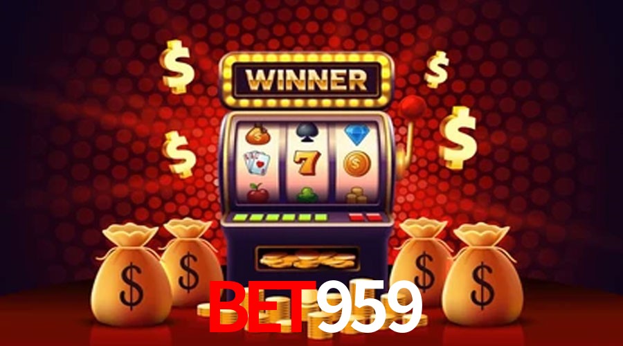 Account Benefits bet959